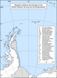 Map of British Antarctic Survey Stations and Refuges